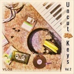 Vlöe - Uncut (Funky) Keys Vol. 2 (2022) [EP]