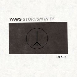 YAWS - Stoicism In E5 (2015) [EP]