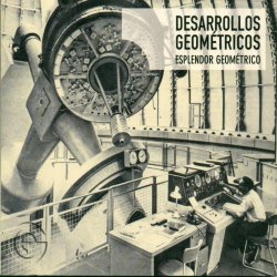 Esplendor Geométrico - Desarrollos Geométricos (2011)