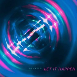 NAPAVTAL - Let It Happen (2024) [Single]