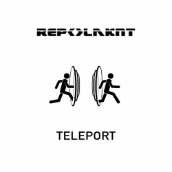 R E P - - L ^ K N T - Teleport (2023) [EP]
