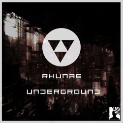 Rhunæ - Underground (2023) [Single]