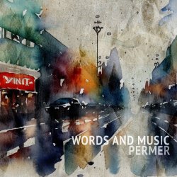 Permer - Words And Music (2024)