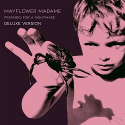 Mayflower Madame - Prepared For A Nightmare (Deluxe Version) (2023)