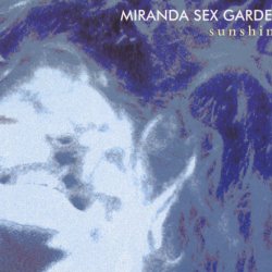 Miranda Sex Garden - Sunshine (1993) [EP]