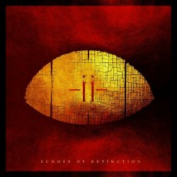 -ii- - Echoes Of Extinction (2024) [EP]