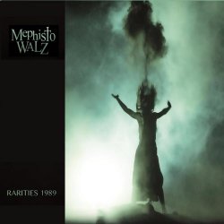 Mephisto Walz - Rarities 1989 (Dark Vinyl) (2018)