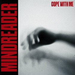 Mindreader - Cope With Me (2024) [EP]