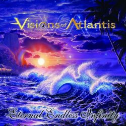 Visions Of Atlantis - Eternal Endless Infinity (2004) [Remastered]