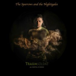 Traumsoldat feat. Carnival Of Dreams - The Sparrows And The Nightingales (2024) [Single]