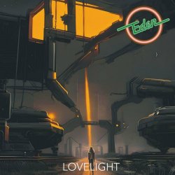 Eden - Lovelight (2024) [Single]