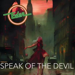 Eden - Speak Of The Devil (2023) [Single]