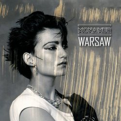 Mona Mur - Warsaw (2015) [Reissue]