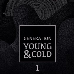 VA - Generation Young And Cold Vol. 1 (2019)
