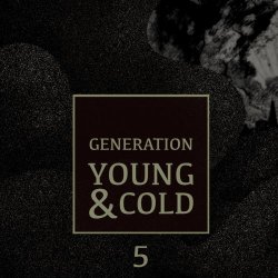 VA - Generation Young And Cold Vol. 5 (2020)