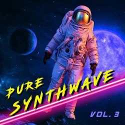 VA - Pure Synthwave Vol. 3 (2020)