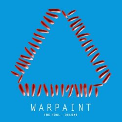 Warpaint - The Fool (Deluxe Edition) (2011) [2CD]