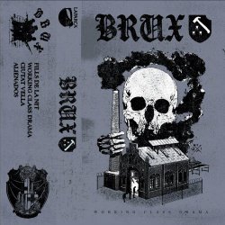 Brux - Working Class Drama (2023) [EP]