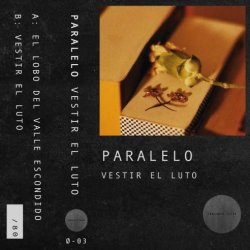 Paralelo - Vestir El Luto (2014) [Single]