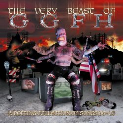 G.G.F.H. - The Very Beast Of GGFH Volume 1 (2001)