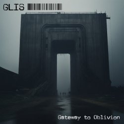 Glis - Gateway To Oblivion (2024)