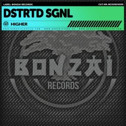 DSTRTD SGNL - Higher (2024) [Single]