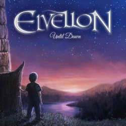 Elvellon - Until Dawn (2018)