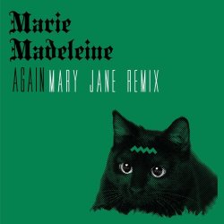 Marie Madeleine - Again (2024) [Single]