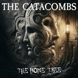 The Bone Tree - The Catacombs (2024) [Single]