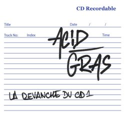 Acid Gras - La Revanche Du (2024)