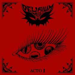 Delirium Mask - Acto I (2020) [EP]