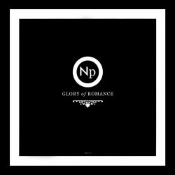 Nouvelle Phénomène - Glory Of Romance (2012)