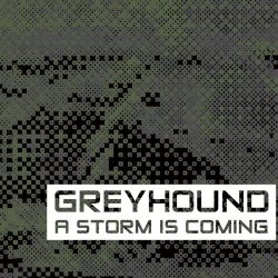 Greyhound - A Storm Is Coming (2019)