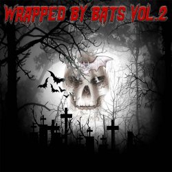 VA - Wrapped By Bats Vol. 2 (2022)