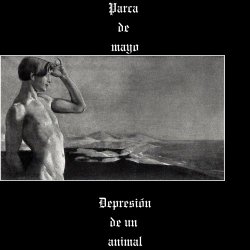 Parca De Mayo - Depresion De Un Animal (2024)