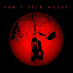 Ships In The Night - For A Sick World (2021) [EP]