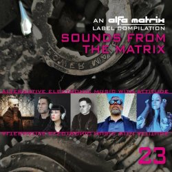 VA - Sounds From The Matrix 023 (2022)