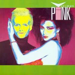 Vicious Pink - Vicious Pink (Expanded Edition) (2022) [Remastered]