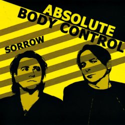 Absolute Body Control - Sorrow (2010) [EP]