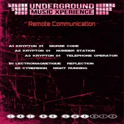 Krypton 81 & Lectromagnetique & Cybereign - Remote Communications (2019) [EP]