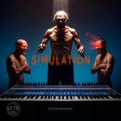 Lectromagnetique - Simulation (2024) [EP]