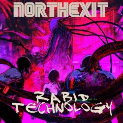 North Exit - Rabid Technology (2018)