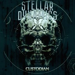 Stellar Dynamics - Custodian (2019) [EP]