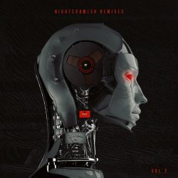 Nightcrawler - Remixes Vol. 2 (2018) [EP]