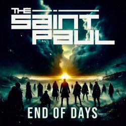 The Saint Paul - End Of Days (2024) [Single]