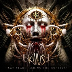 Killus - XXV Years Feeding The Monster (2024)