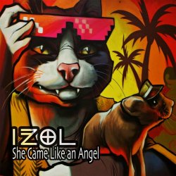 Iżol - She Came Like An Angel (2023) [Single]