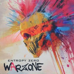 Entropy Zero - Warzone - Entropy Zero (2023) [2CD]