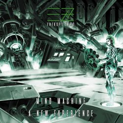 Entropy Zero - Mind Machine: A New Experience (2019)