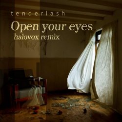 Tenderlash - Open Your Eyes (Halovox Remix) (2024) [Single]